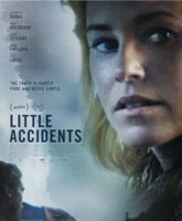 Смотреть Онлайн Маленькие происшествия / Little Accidents [2014]